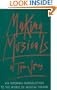 Making Musicals: An Informal Introduction to the World of Musical Theater