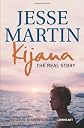 Kijana: The Real Story