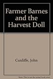 Farmer Barnes and the harvest doll