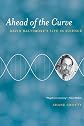 Ahead of the Curve: David Baltimore's Life in Science