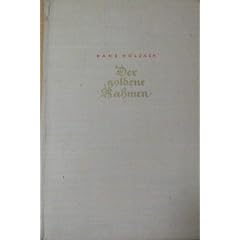 Hans Holzach: Der goldene Rahmen