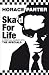 Books : Ska'd for Life