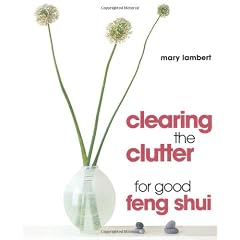 Clearing the Clutter for Good Feng Shui