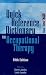 Quick Reference Dictionary for Occupational Therapy (Jacobs, Quick Reference Dictionary for Occupational Therapy)