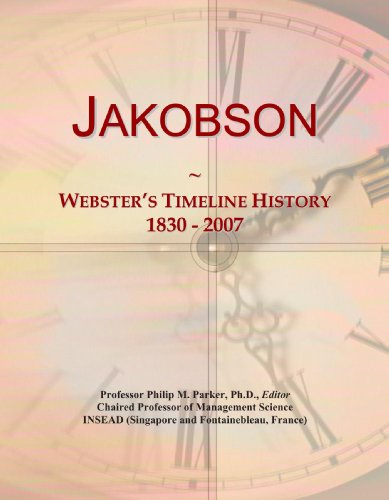 Jakobson: Webster's Timeline History, 1830 - 2007