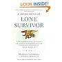 Lone Survivor: The Eyewitness Account of Operation Redwing and the Lost Heroes of SEAL Team 10