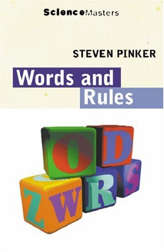 Words And Rules: The Ingredients of Language (Science Masters)