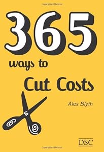 365 Ways to Cut Costs 365 Ways to Cut Costs