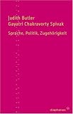 Sprache, Politik, Zugeh�rigkeit - Judith Butler