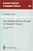 Book New Results and New Trends in Computer Science: Graz, Austria, June 20-21, 1991 Proceedings (Lecture Notes in Computer Science)