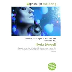 Illyria (Angel): Character (arts), Joss Whedon, Television program, Angel (TV  series), Amy Acker, Winifred Burkle, List of women warriors in  folklore