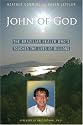 John of God: Healing Through Love