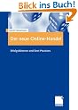 Der neue Online-Handel: Erfolgsfaktoren und Best Practices