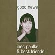 Ines Paulke: Good News