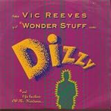 DIZZY 7 INCH (7" 45) UK ISLAND 1991