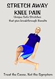 Stretch Away Knee Pain