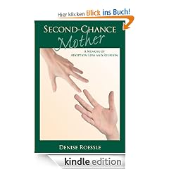 Second-Chance Mother: A Memoir