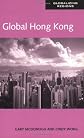Global Hong Kong (Mapping the Global Spaces)
