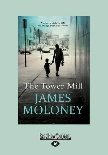 The Tower Mill, by James Moloney