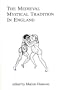 Medieval Mystical Tradition In England (University of Exeter Press - Exeter Medieval Texts and Studies)