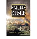 Battles of the Bible, 1400 BC - AD 73 : from Ai to Masada