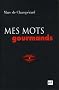 Mes mots gourmands