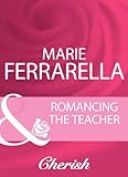 Romancing the teacher