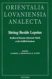 Sitting Beside Lepsius: Studies in Honour of Jaromir Malek at the Griffith Institute (Orientalia Lovaniensia Analecta)