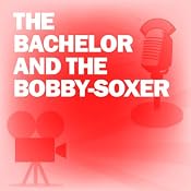 The Bachelor and the Bobby-Soxer: Classic Movies on the Radio | [Lux Radio Theatre]
