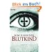 Blutkind: Die Rachel-Morgan-Serie 7 - Roman