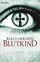 Blutkind: Die Rachel-Morgan-Serie 7 - Roman