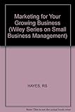 Marketing for your growing business