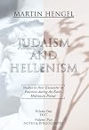 Judaism and Hellenism: Studies in Their Encounter in Palestine During the Early Hellenistic Period