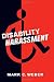 Disability Harassment (Critical America Series)