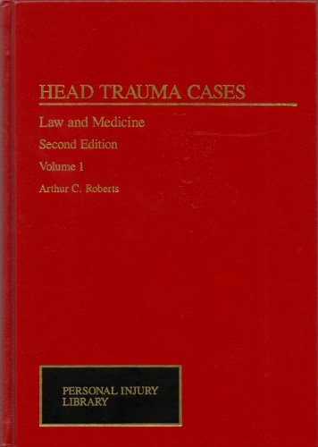Head Trauma Cases: Law and Medicine (2 Volumes)