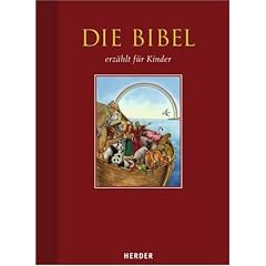 Die Bibel erz�hlt f�r Kinder