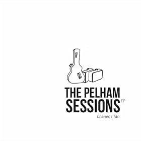 The Pelham Sessions EP [Explicit]