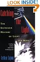 Catching the Light: The Entwined History of Light and Mind