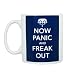 Now Panic and Freak Out Mug 11oz.