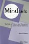 Mindsets: The Role of Culture and Perception in International Relations