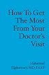 How to get the most from your doctor's visit