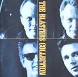 The Blasters Collection