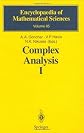 Complex Analysis I: Entire and Meromorphic Functions. Polyanalytic Functions and Their Generalizations (Encyclopaedia of Mathematical Sciences)