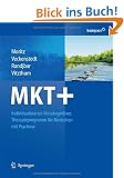 MKT+: Individualisiertes metakognitives Therapieprogramm f�r Menschen mit Psychose