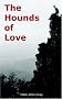 The Hounds of Love