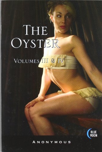 The Oyster, Volumes 3 and 4