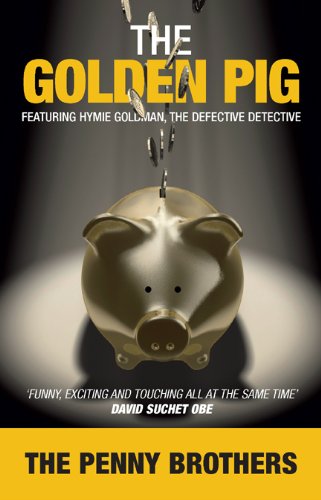 The Golden Pig (The Hymie Goldman Files)