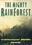 The Mighty Rainforest: In Association With Worldforest 90