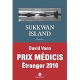 Sukkwan island - PRIX MEDICIS ETRANGER 2010par David Vann