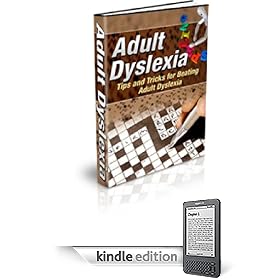 Discover Tips And Tricks For Beating Adult Dyslexia